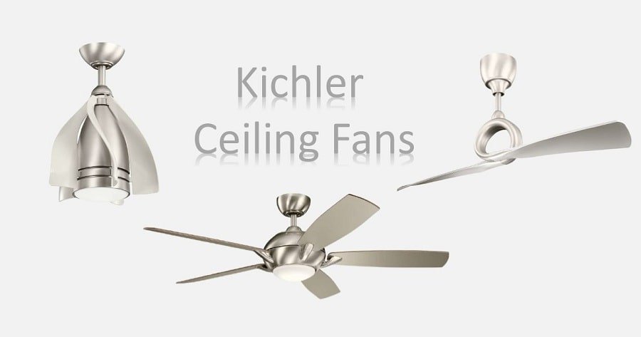 kichler ceiling fan reviews